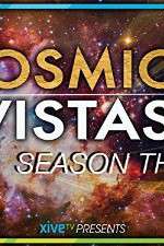 Watch Cosmic Vistas Putlocker