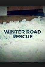 Watch Winter Road Rescue Putlocker