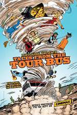 Watch Mike Judge Presents: Tales from the Tour Bus Putlocker