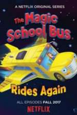 Watch Magic School Bus Rides Again Putlocker