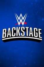 Watch WWE Backstage Putlocker