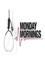 Watch Monday Mornings Putlocker