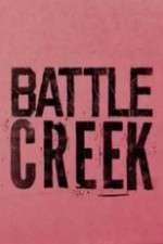 Watch Battle Creek Putlocker