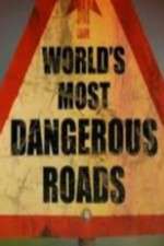 Watch World's Most Dangerous Roads Putlocker