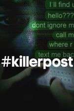 Watch #killerpost Putlocker