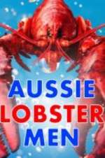 Watch Aussie Lobster Men Putlocker