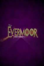 Watch Evermoor Putlocker