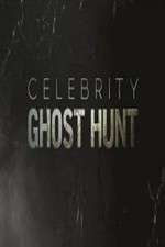 Watch Celebrity Ghost Hunt Putlocker