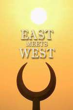 Watch Putlocker East Meets West Online