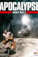 Watch Apocalypse: The Second World War Putlocker