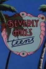 Watch Beverly Hills Teens Putlocker
