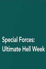 Watch Special Forces: Ultimate Hell Week Putlocker