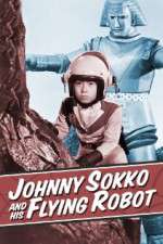 Watch Putlocker Johnny Sokko and His Flying Robot Online