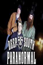 Watch Deep South Paranormal Putlocker