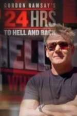 Watch Gordon Ramsay's 24 Hours to Hell and Back Putlocker