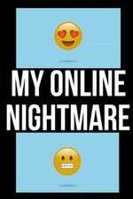 Watch My Online Nightmare Putlocker