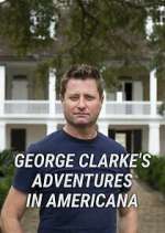 Watch Putlocker George Clarke's Adventures in Americana Online