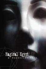 Watch Magical Egypt Putlocker