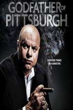 Watch Godfather of Pittsburgh Putlocker