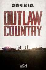 Watch Outlaw Country Putlocker