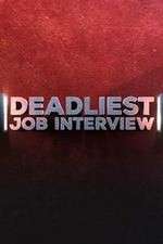 Watch Deadliest Job Interview Putlocker