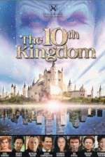 Watch The 10th Kingdom Putlocker