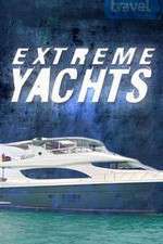 Watch Extreme Yachts Putlocker
