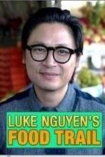 Watch Luke Nguyen's Food Trail Putlocker