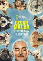 Watch Putlocker Cesar Millan: Better Human Better Dog Online