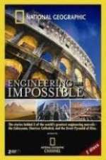 Watch Putlocker National Geographic: Engineering the Impossible Online