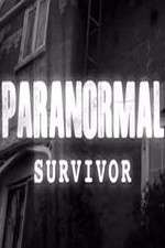 Watch Paranormal Survivor Putlocker