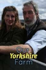 Watch Our Yorkshire Farm Putlocker