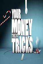 Watch Your Money Their Tricks Putlocker