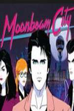 Watch Moonbeam City Putlocker