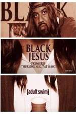 Watch Black Jesus Putlocker
