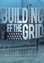 Building Off the Grid putlocker