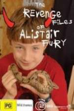 Watch The Revenge Files of Alistair Fury Putlocker