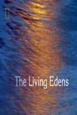 Watch The Living Edens Putlocker