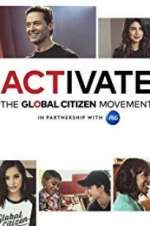 Watch Activate: The Global Citizen Movement Putlocker