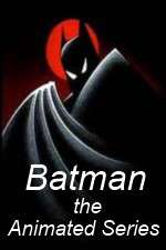 Watch Batman The Animated Series Putlocker