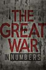 Watch The Great War in Numbers Putlocker