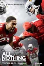 Watch All or Nothing: A Season with the Arizona Cardinals Putlocker