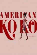 Watch American Koko Putlocker