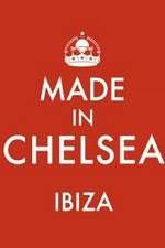 Watch Made in Chelsea: Ibiza Putlocker