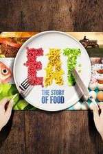 Watch Eat The Story of Food Putlocker