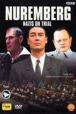 Watch Nuremberg Nazis on Trial Putlocker