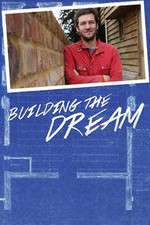 Watch Building the Dream Putlocker