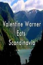 Watch Valentine Warner Eats Scandinavia Putlocker
