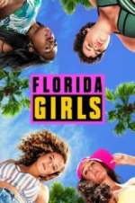 Watch Florida Girls Putlocker