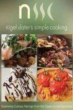Watch Nigel Slaters Simple Cooking Putlocker